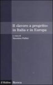 Il «lavoro a progetto» in Italia e in Europa