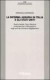 La riforma agraria in Italia e gli Stati Uniti. Guerra fredda, Piano Marshall e interventi per il Mezzogiorno negli anni del centrismo degasperiano