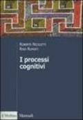 I processi cognitivi