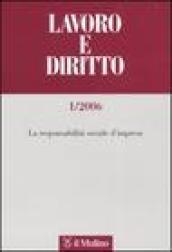 Lavoro e diritto. 1.La responsabilità sociale d'impresa