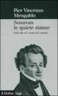 Sonavan le quiete stanze. Sullo stile dei «Canti» di Leopardi