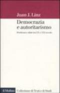 Democrazia e autoritarismo. Problemi e sfide tra XX e XXI secolo