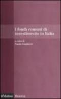 I fondi comuni di investimento in Italia. Performance, costi, visibilità e flussi di sottoscrizione e riscatto