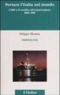 Portare l'Italia nel mondo. L'IMI e il credito all'esportazione 1950-1991: 3