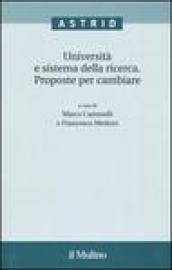 Università e sistema della ricerca. Proposte per cambiare