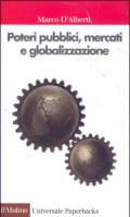 Poteri pubblici, mercati, globalizzazione