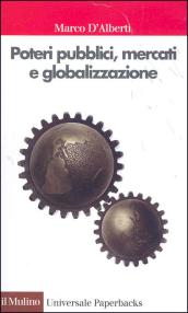 Poteri pubblici, mercati, globalizzazione