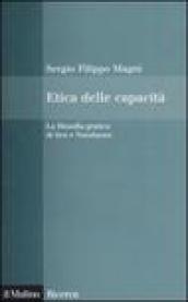 Etica delle capacità. La filosofia pratica di Sen e Nussbaum