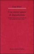 Con onesto amore di degradazione. Romanzi sperimentali e d'avanguardia nel secondo Novecento italiano