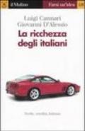 La ricchezza degli italiani (Farsi un'idea Vol. 128)