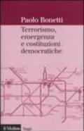 Terrorismo, emergenza e costituzioni democratiche