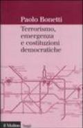 Terrorismo, emergenza e costituzioni democratiche