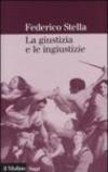 La giustizia e le ingiustizie