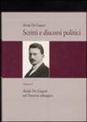 Scritti e discorsi politici. Ediz. critica. 1: Alcide De Gasperi nel Trentino asburgico