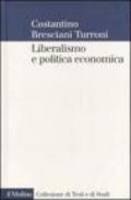 Liberalismo e politica economica