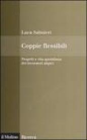 Coppie flessibili. Progetti e vita quotidiana dei lavoratori atipici