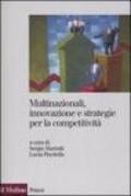 Multinazionali, innovazione e strategie per la competitività