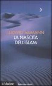 La nascita dell'Islam