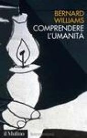 Comprendere l'umanità