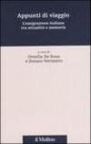Appunti di viaggio. L'emigrazione italiana tra attualità e memoria