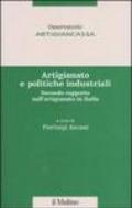 Artigianato e politiche industriali. Secondo rapporto sull'artigianato in Italia