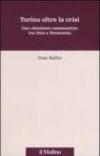 Torino oltre la crisi. Una «business community» tra Otto e Novecento