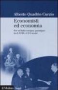 Economisti ed economia. Per un'Italia europea: paradigmi tra il XVIII e il XX secolo