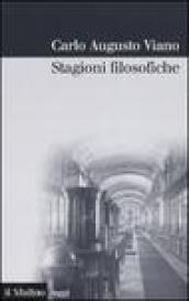 Stagioni filosofiche. La filosofia del Novecento tra Torino e l'Italia