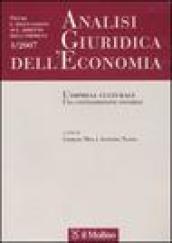 Analisi giuridica dell'economia (2007). 1.L'impresa culturale. Una contraddizione possibile