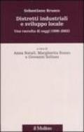 Distretti industriali e sviluppo locale. Una raccolta di saggi (1990-2002)