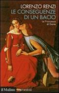 Le conseguenze di un bacio. L'episodio di Francesca nella «Commedia» di Dante