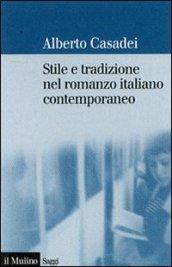 Stile e tradizione nel romanzo italiano contemporaneo