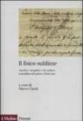 Il fisico sublime. Amedeo Avogadro e la cultura scientifica del primo Ottocento