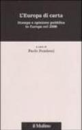 L'Europa di carta. Stampa e opinione pubblica in Europa nel 2006