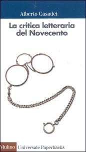 La critica letteraria del Novecento