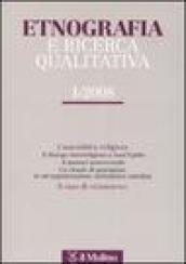 Etnografia e ricerca qualitativa (2008). 1.