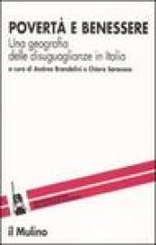 Povertà e benessere. Una geografia delle disuguaglianze in Italia