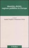 Identità, diritti, ragione pubblica in Europa