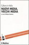 Nuovi media, vecchi media