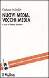 Nuovi media, vecchi media