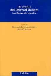 Nono profilo dei laureati italiani. La riforma allo specchio