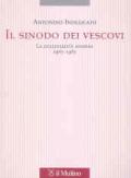 Il sinodo dei vescovi. La collegialità sospesa (1965-1985)