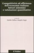 Competitività ed efficienza dell'economia italiana: fattori sistemici e valutazioni quantitative