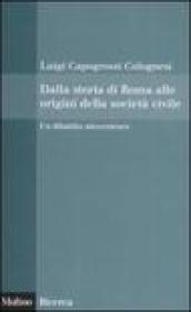 Dalla storia di Roma alle origini della società civile. Un dibattito ottocentesco