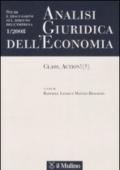 Analisi giuridica dell'economia (2008). 1.Class, action! (?)