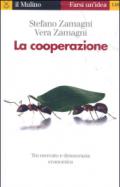 La cooperazione (Farsi un'idea Vol. 148)