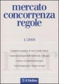 Mercato concorrenza regole (2008) vol.1