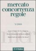Mercato concorrenza regole (2008) vol.3