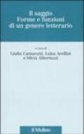 Il saggio. Forme e funzioni di un genere letterario