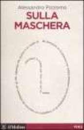 Sulla maschera